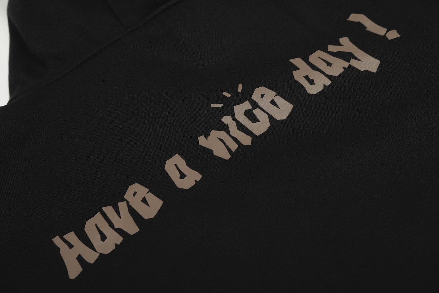 Have A Nice Day Zip-Up Hoodie